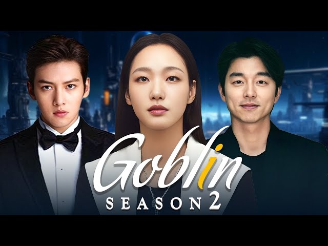 Kore Dizileri Önerileri: 2025’in En Popüler K-Drama Yapımları goblin