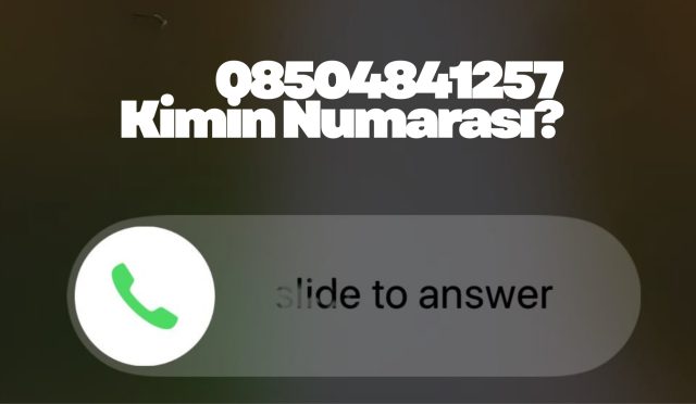 08504841257 Kimin Numarası