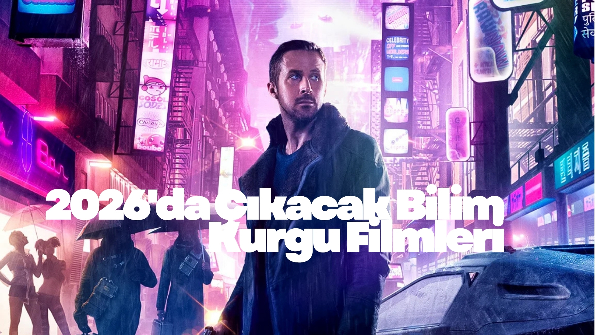 2026'da Çıkacak Bilim Kurgu Filmleri 2026'da Çıkacak Bilim Kurgu Filmleri