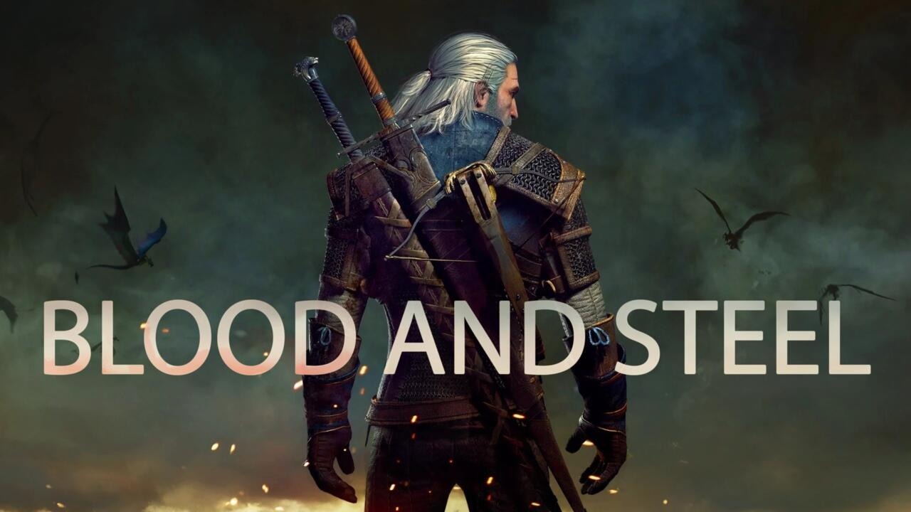 En İyi Witcher 3 Modları Blood and Steel