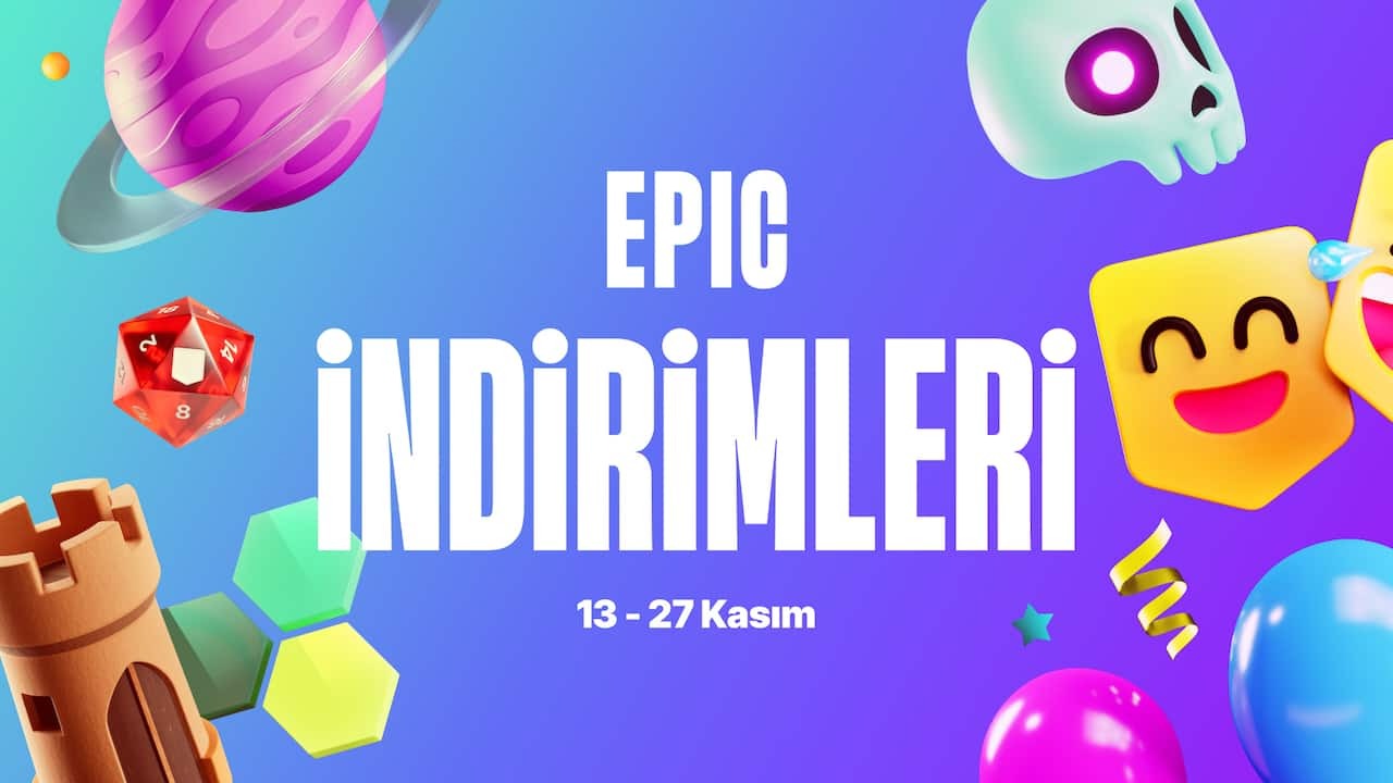 Epic Games’te Epic İndirimler: Kaçıran Üzülür! Epic Games’te Epic İndirimler: Kaçıran Üzülür!