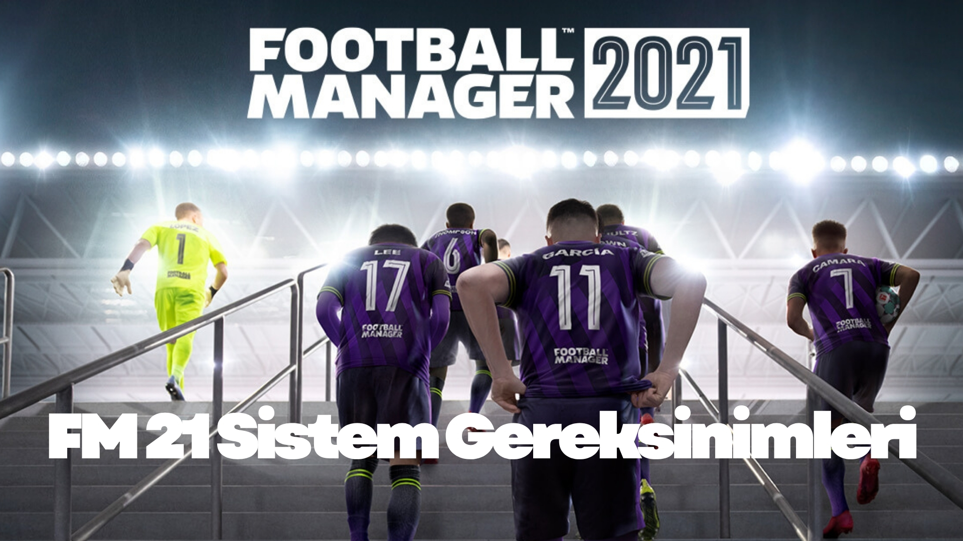 FM 21 Sistem Gereksinimleri FM 21 Sistem Gereksinimleri