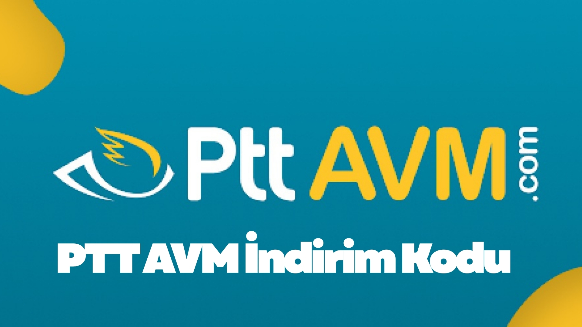 PTT AVM İndirim Kodu - Güncel Kasım 2025 PTT AVM İndirim Kodu