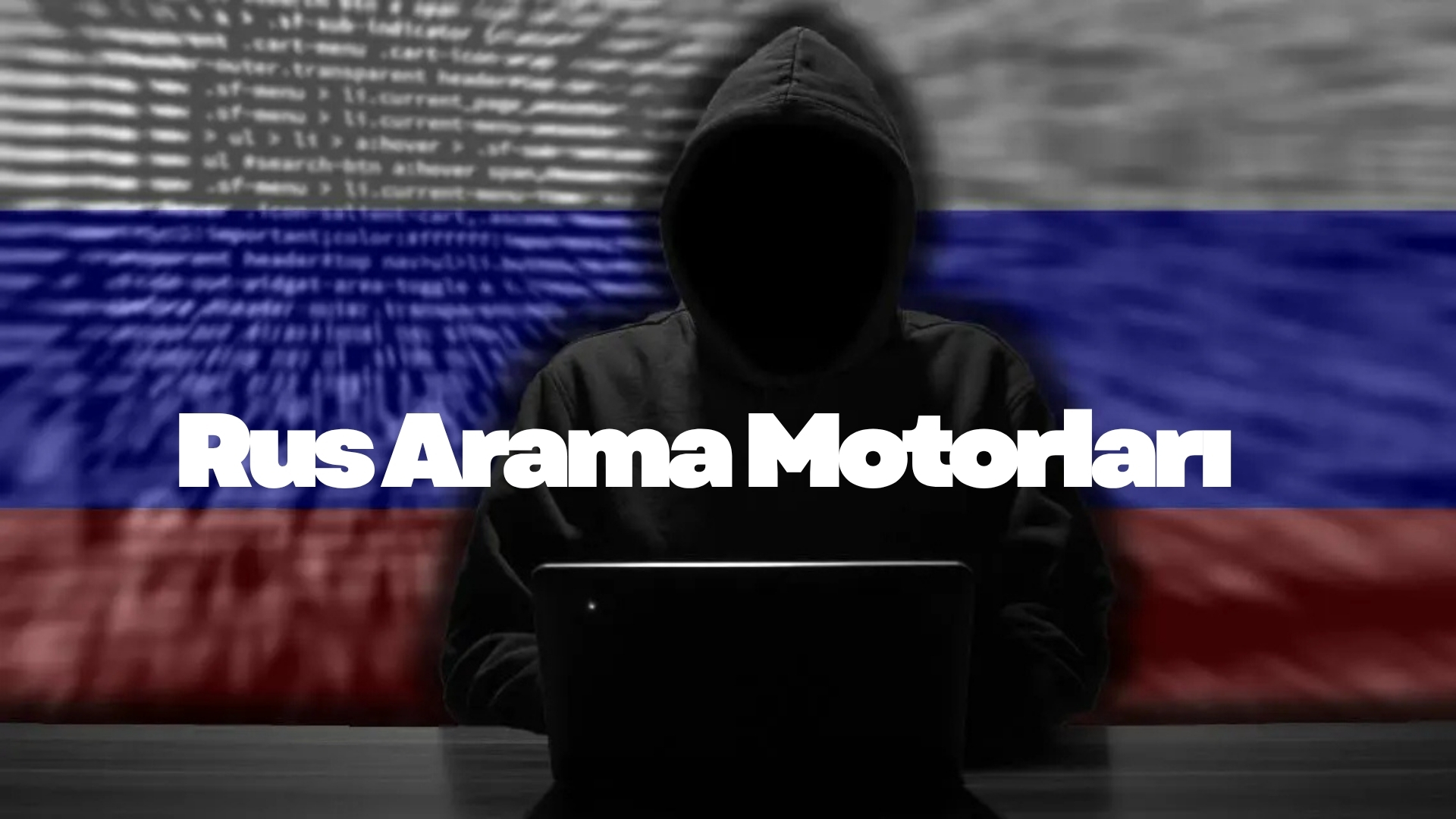 Rus Arama Motorları: Türkiye’den Fazla Bilinmeyen Güçlü Alternatifler Rus Arama Motorları