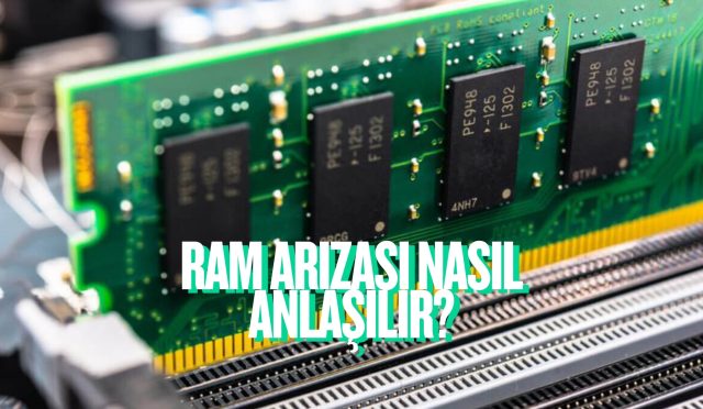 ram arızası nasıl anlaşılır