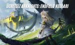 ücretsiz arknights endfield kodları